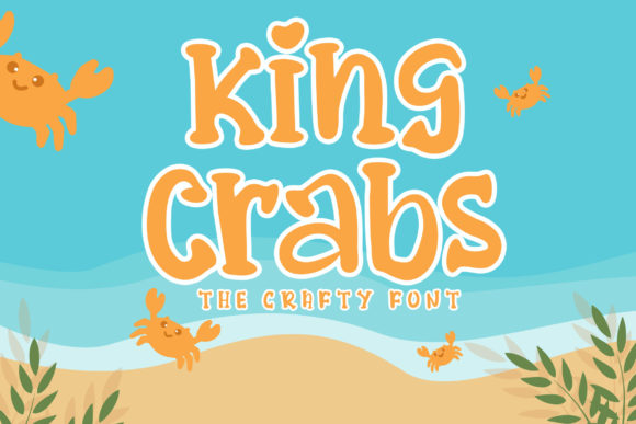 King Crabs Font for Trendy Design
