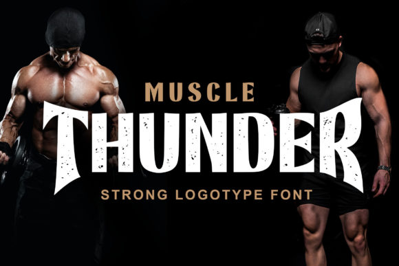 Muscle Thunder Font for Bold Design