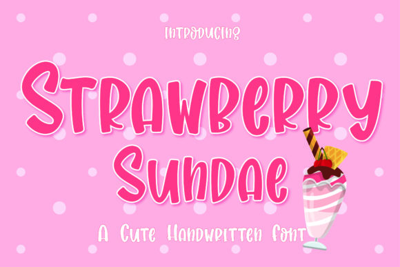 Strawberry Sundae Font Review