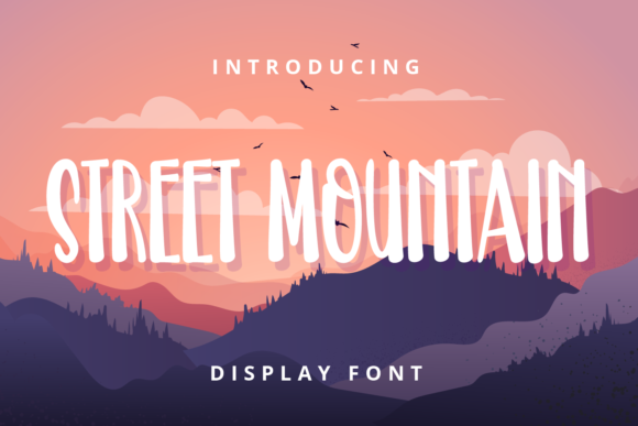 Street Mountain Font for Web Design