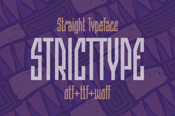 Stricttype: A Bold Typographic Choice