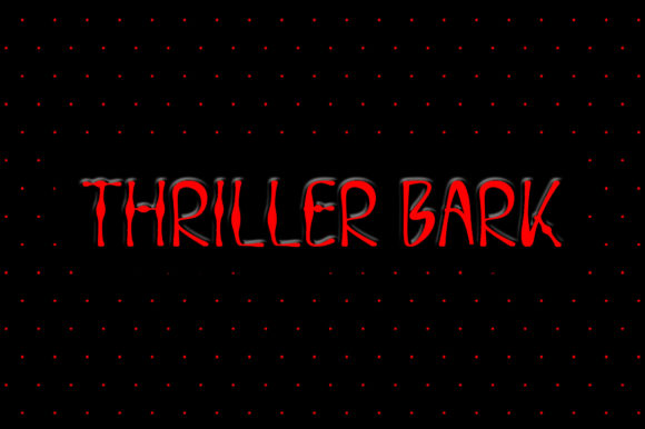Thriller Bark: A Bold Display Font