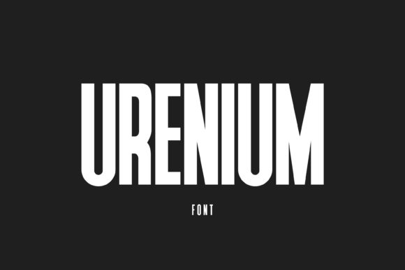 Urenium: A Bold Display Font